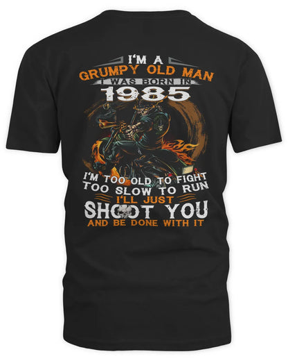 1985 I Am A Grumpy Old Man US1985