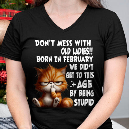 FEBRUARY SHIRT, DON’T MESS WITH OLD LADIES - FMA SNOW02 (SKU2604-31-02)