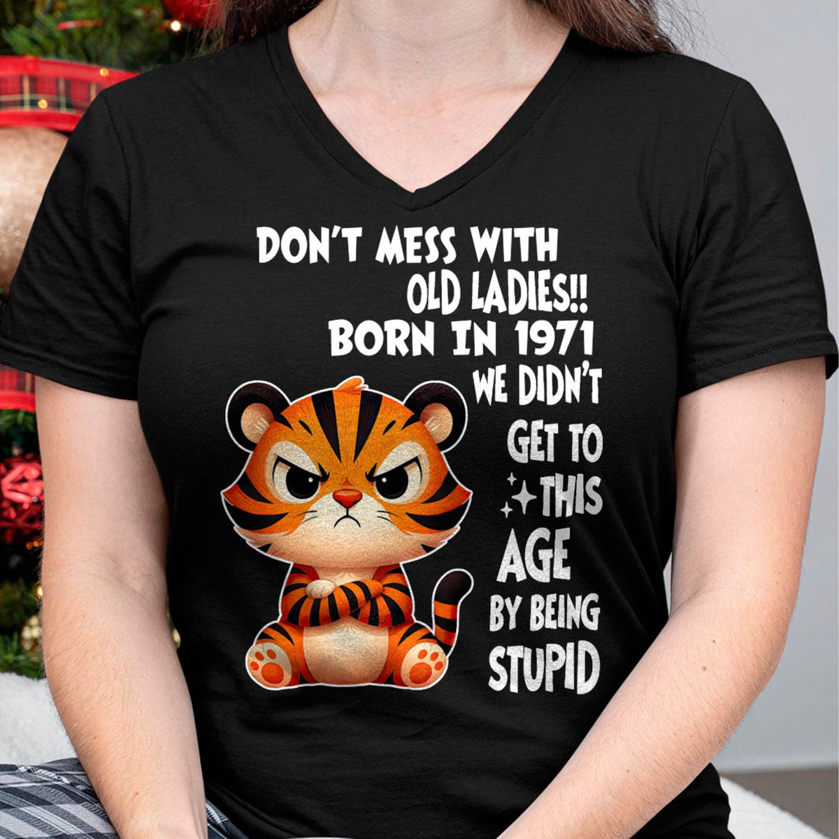 1971 SHIRT, DON'T MESS WITH OLD LADIES - SNOW00 (SKU2609-234-1971)