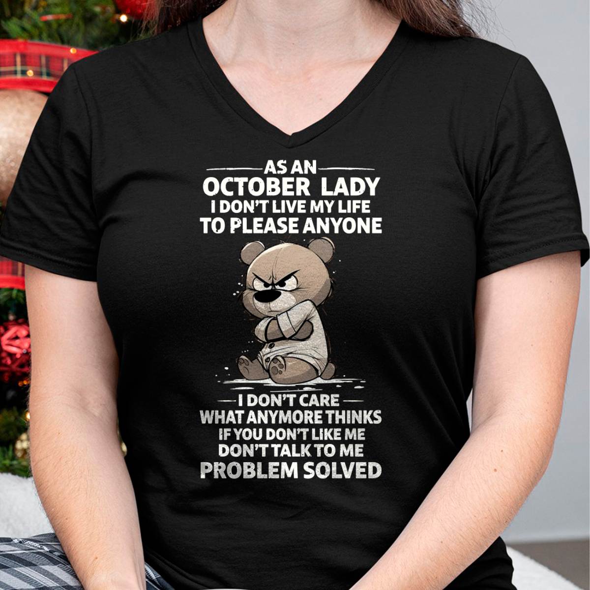 OCTOBER SHIRT, I DON’T LIVE MY LIFE TO PLEASE ANYONE - FMA SNOW10 (SKU2603-367-10)