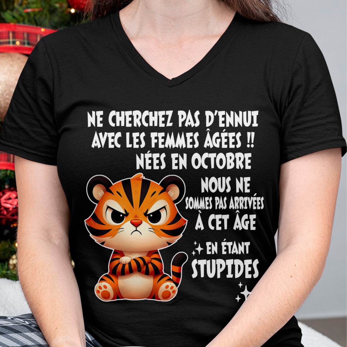 OCTOBRE T-SHIRT, NE CHERCHEZ PAS D’ENNUI AVEC LES FEMMES ÂGÉES - FMA SNOW10 (SKU2603-328-10)