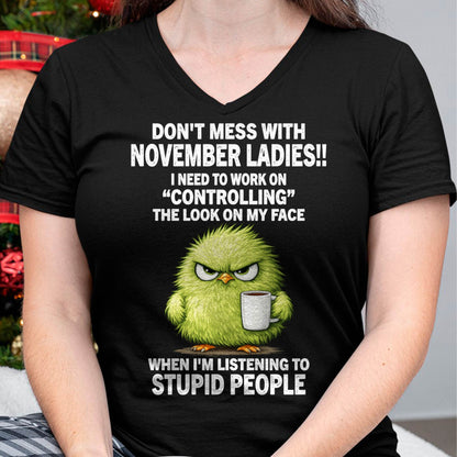 NOVEMBER SHIRT I NEED TO WORK ON CONTROLLING THE LOOK ON MY FACE - SNOW11 (SKU2605-150-11)