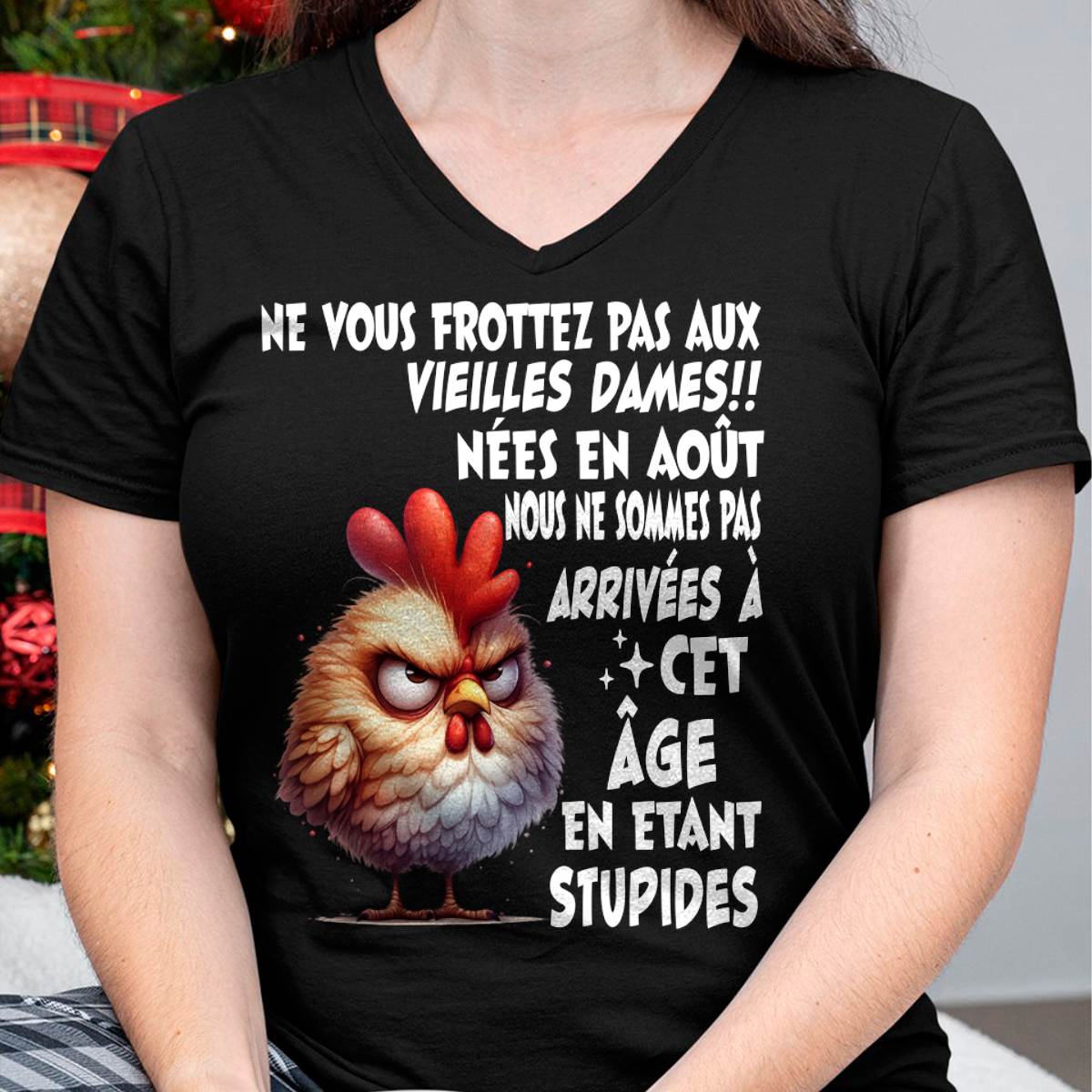AOÛT, NE VOUS FROTTEZ PAS AUX VIEILLES DAMES !! - SNOW08 (SKU2605-87-08)