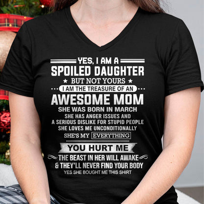 MARCH, I AM THE TREASURE OF AN AWESOME MOM - GIFT T SHIRT FROM MOM FOR DAUGHTER - SNOW03 (SKU2603-366-03)