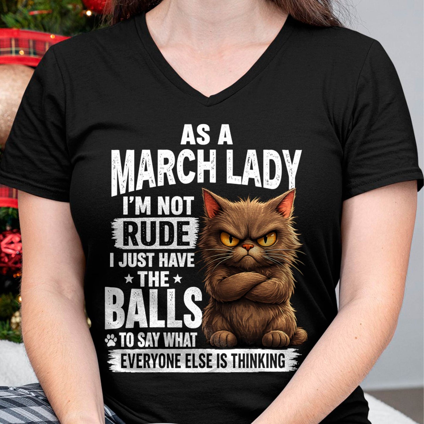 MARCH SHIRT, SAY WHAT EVERYONE ELSE IS THINKING - SNOW03 (SKU2604-273-03)