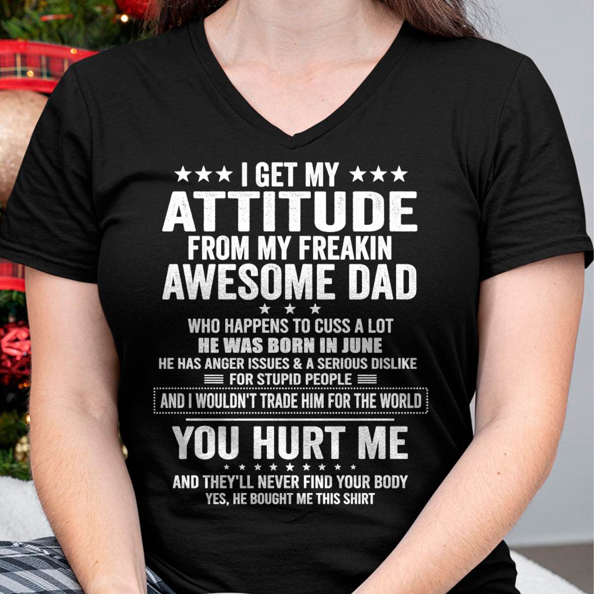 JUNE, I WOULDN'T TRADE HIM FOR THE WORLD - GIFT T SHIRT FROM DAD FOR DAUGHTER - SNOW06 (SKU2604-67-06)