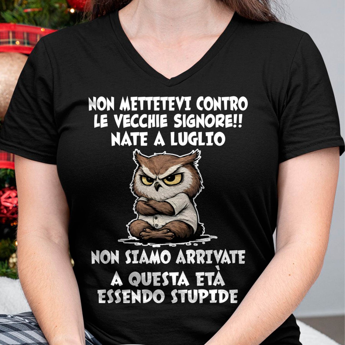 LUGLIO SHIRT NON METTETEVI CONTRO LE VECCHIE SIGNORE!! - SNOW07 (SKU2605-249-07)