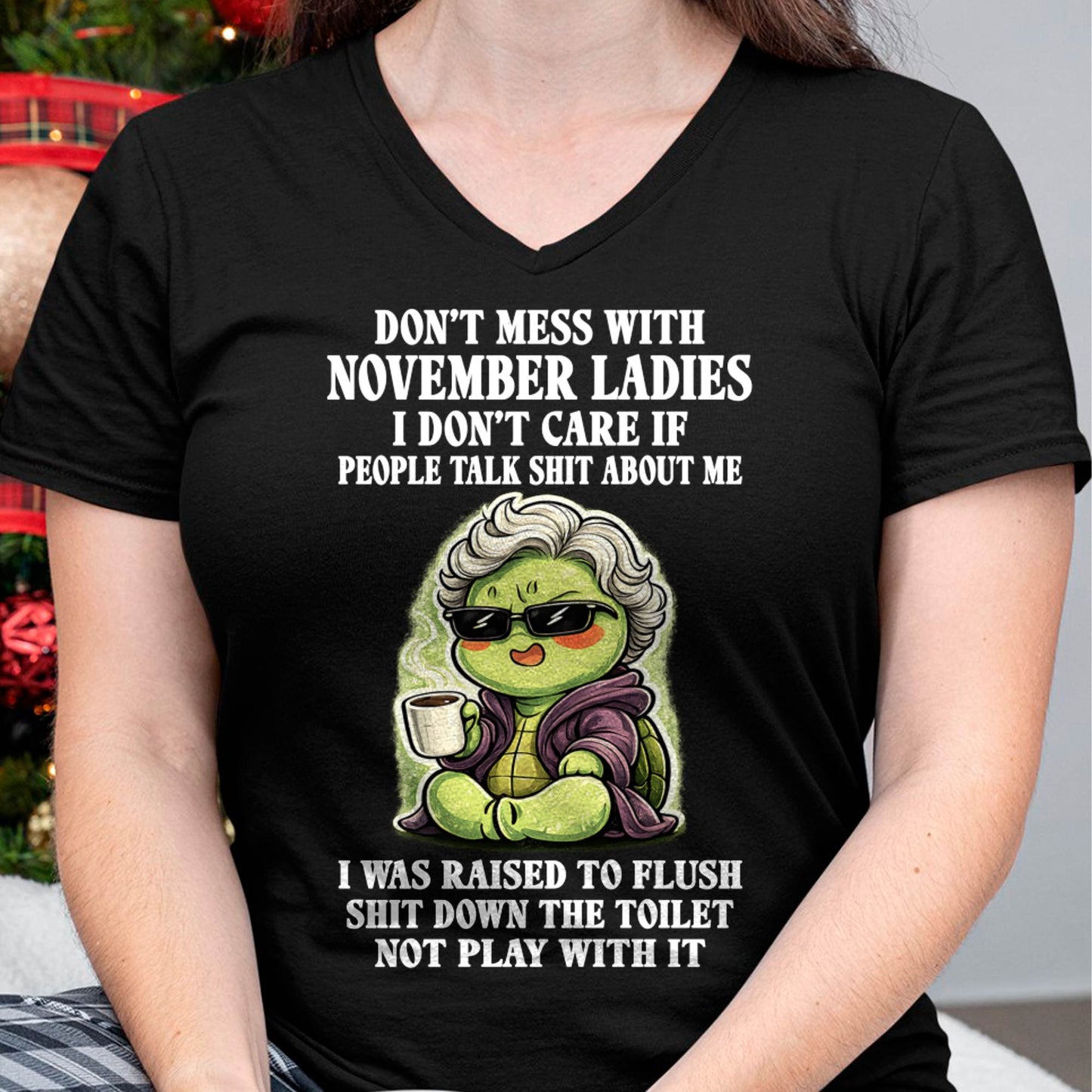 NOVEMBER SHIRT, I DON’T CARE IF PEOPLE TALK SHIT ABOUT ME - SNOW11 (SKU2604-265-11)