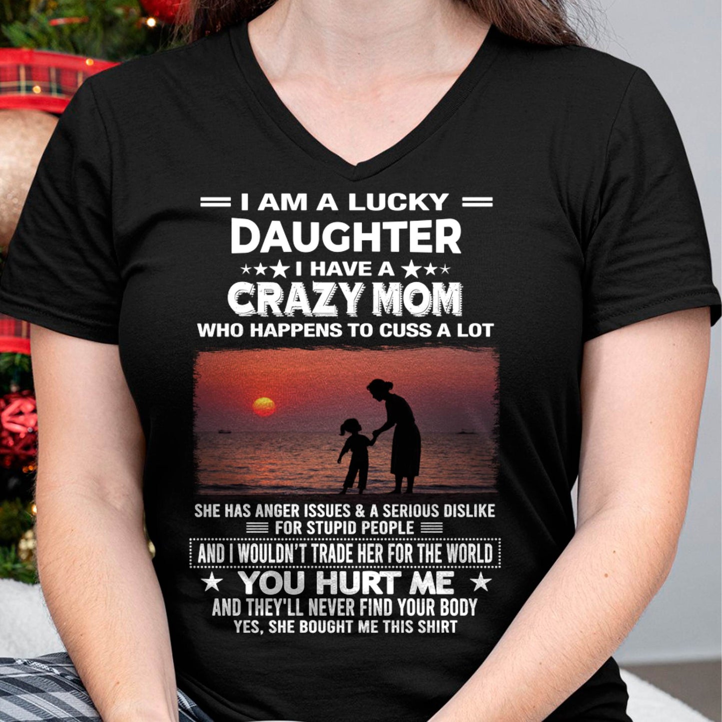 I WOULDN’T TRADE HER FOR THE WORLD - GIFT T SHIRT FROM MOM TO DAUGHTER - SNOW00 (SKU2602-218-00)