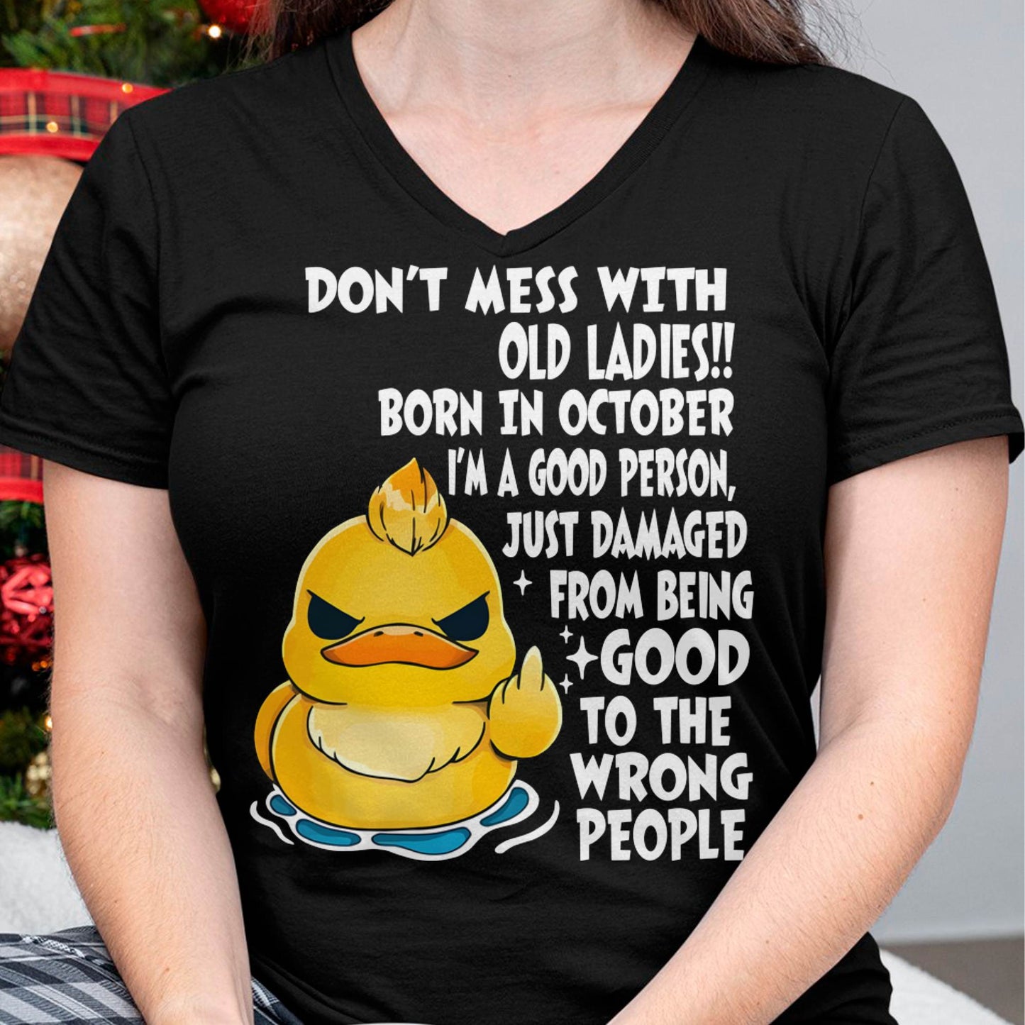 OCTOBER SHIRT, DONT MESS WITH OLD LADIES - SNOW10 (SKU2603-199-10)