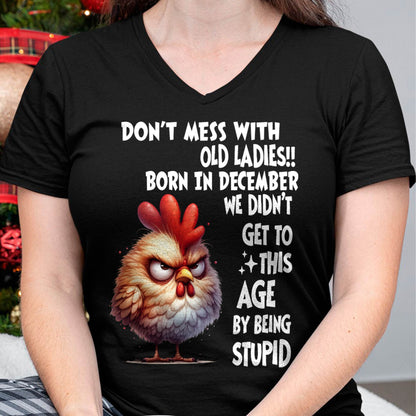 DECEMBER SHIRT, DON’T MESS WITH OLD LADIES - SNOW12 (SKU2603-133-12)
