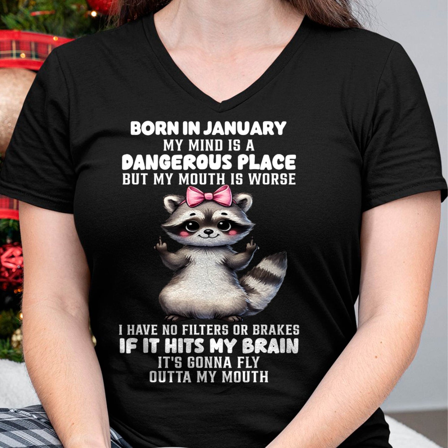 JANUARY RACCOON SHIRT, MY MIND IS A DANGEROUS PLACE - SNOW01 (SKU2603-60-01)