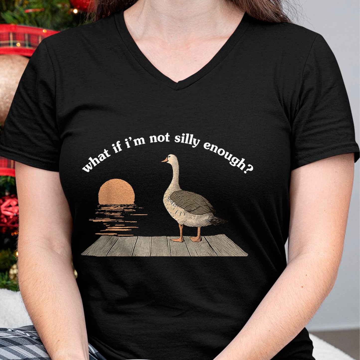 What If I'm Not Silly Enough Goose Duck Funny Meme Duck T-Shirt