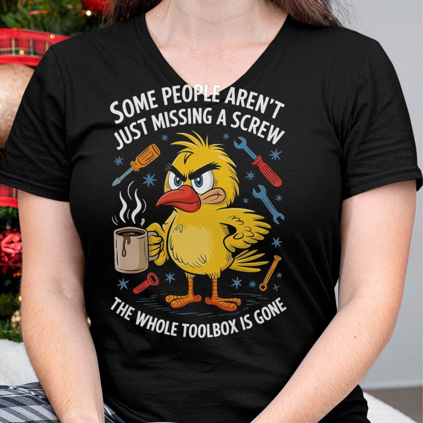 Some People aren't Just Missing A Screw, Funny Duck T-Shirt