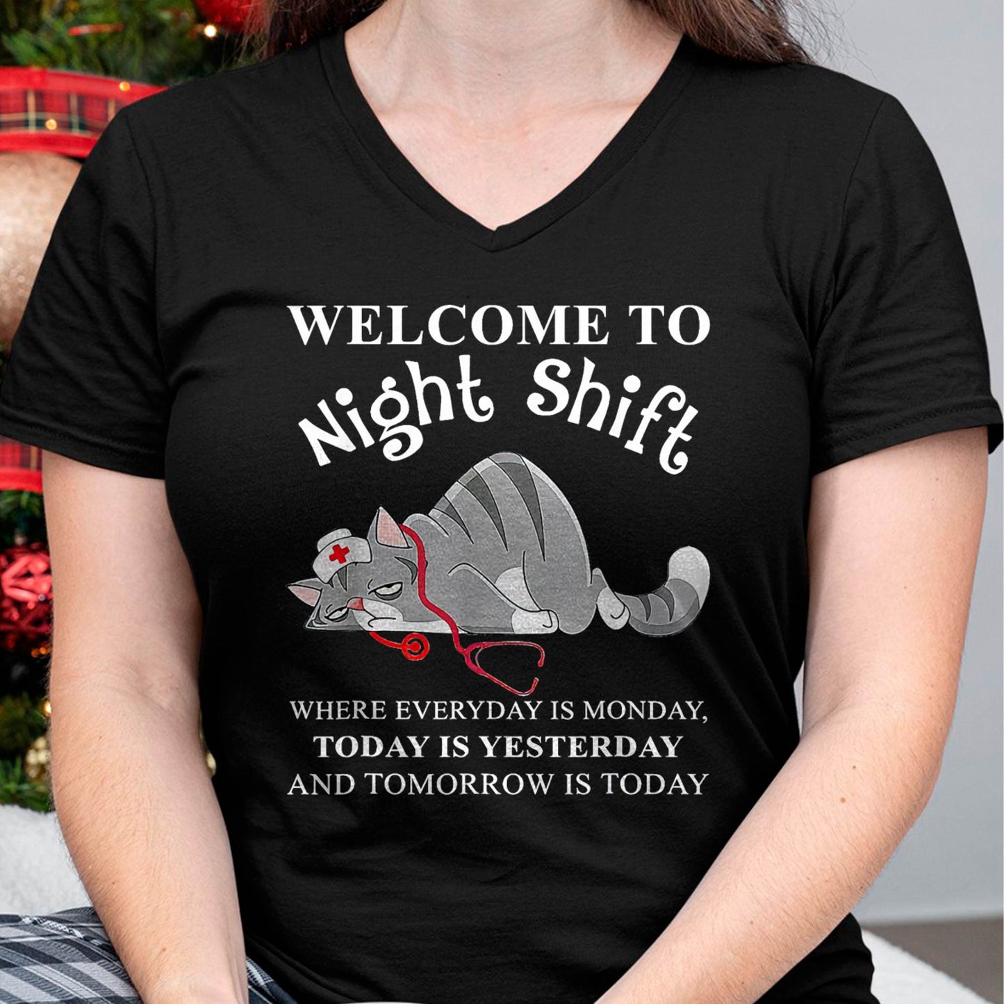 Cat Welcome To Night Shift Where Everyday Is Monday T-Shirt