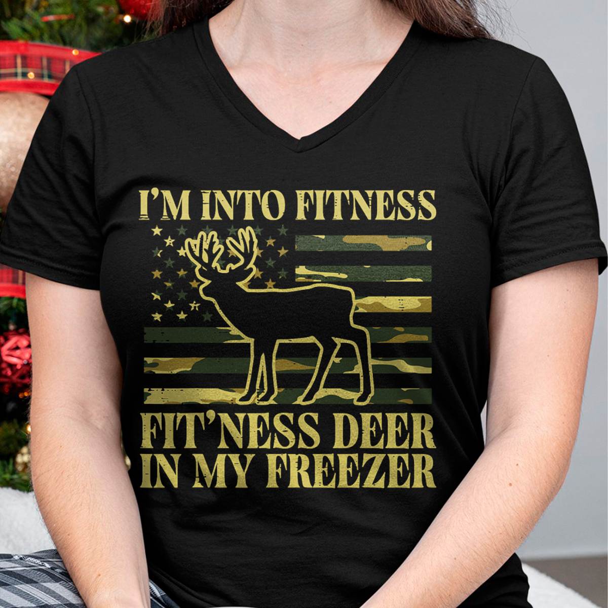Hunting Im Into Fitness Fit Ness Deer Freezer Men Women Kids T-Shirt