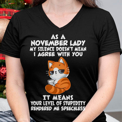NOVEMBER SHIRT, MY SILENCE DOESN’T MEAN I AGREE WITH YOU - SNOW11 (SKU2603-239-11)