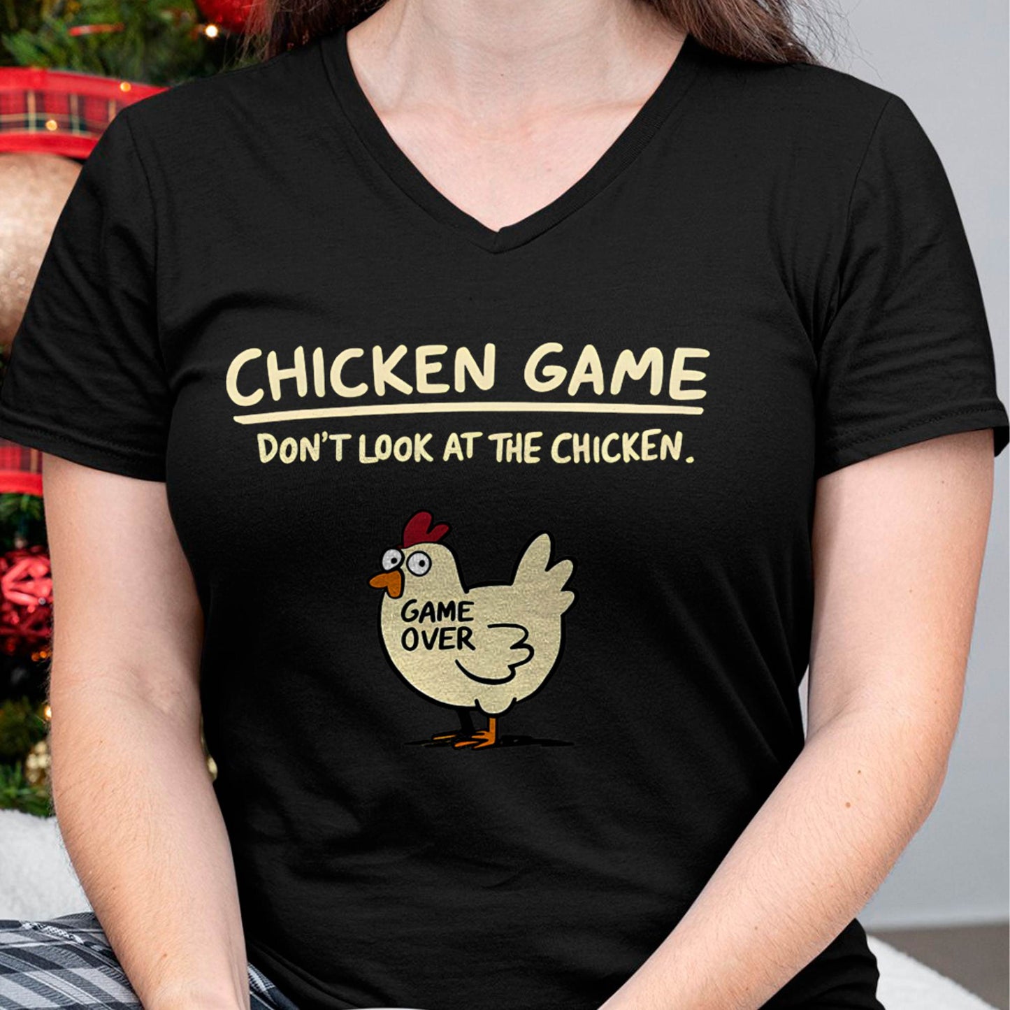 Chicken Game Don't Look at The Chicken Funny Chicken T-Shirt