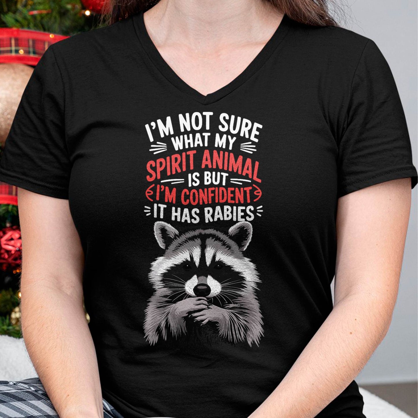 I'm Not Sure What My Spirit Animal is But I'm Confident It T-Shirt