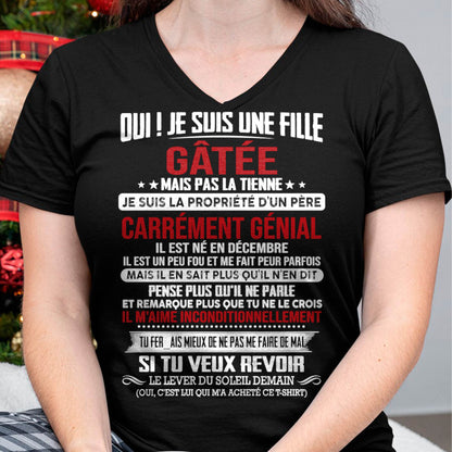 DÉCEMBRE, OUI ! JE SUIS UNE FILLE GÂTÉE - GIFT T SHIRT FROM DAD TO DAUGHTER - SNOW FR12 (SKU2606-247-12)