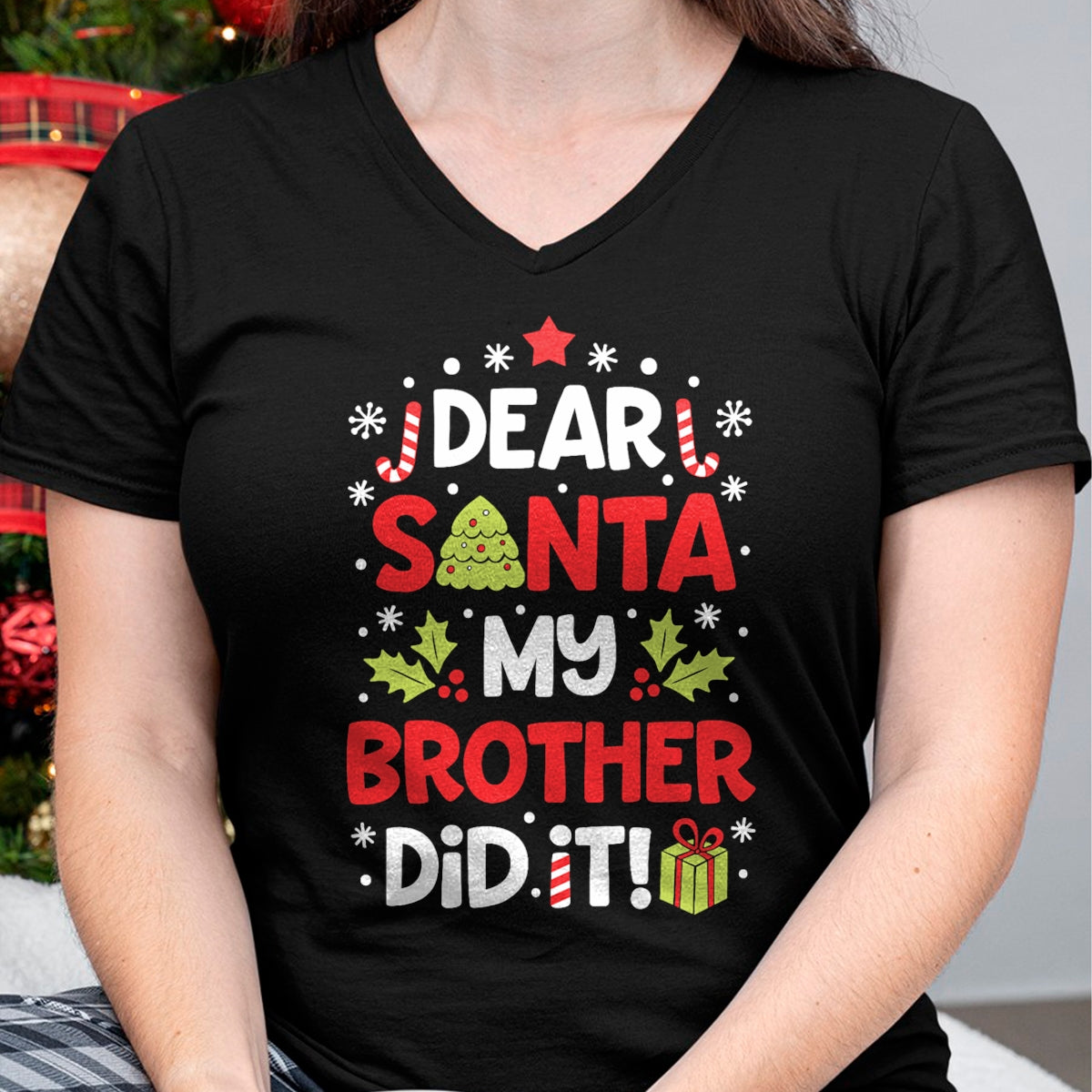 Dear Santa My Brother Did It Funny Christmas Girls Kids Boys Short Sleeve T-Shirt - Christmas Unisex T-Shirt/Hoodie/Sweatshirt - SNOW00
