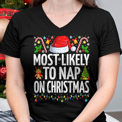 Most Likely To Nap On Christmas Funny Family Christmas T-Shirt - Christmas Unisex T-Shirt/Hoodie/Sweatshirt - SNOW00