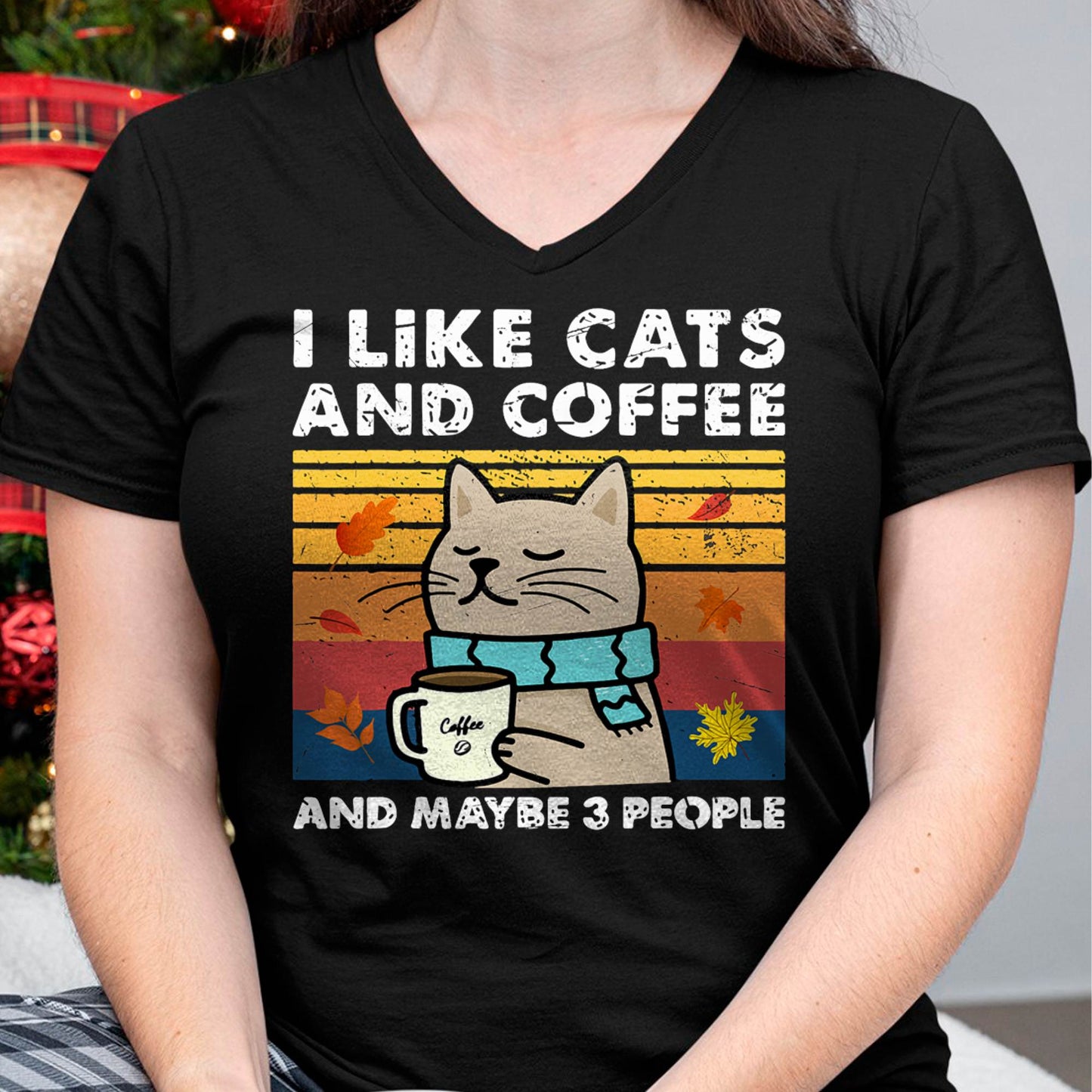 I Like Cats and Coffee and Maybe 3 People, Cats Lover Women T-Shirt