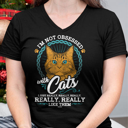 I'm Not Obsessed With Cats Kitten T-shirt