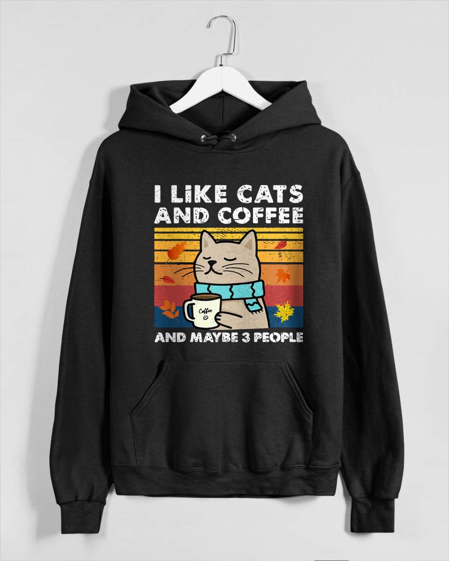 I Like Cats and Coffee and Maybe 3 People, Cats Lover Women T-Shirt