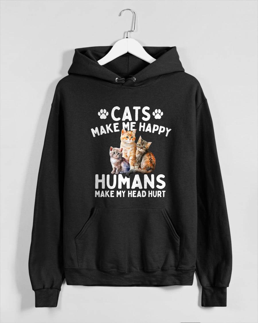 Cats Make Me Happy Humans Make My Head Hurt - Cat Lover T-Shirt