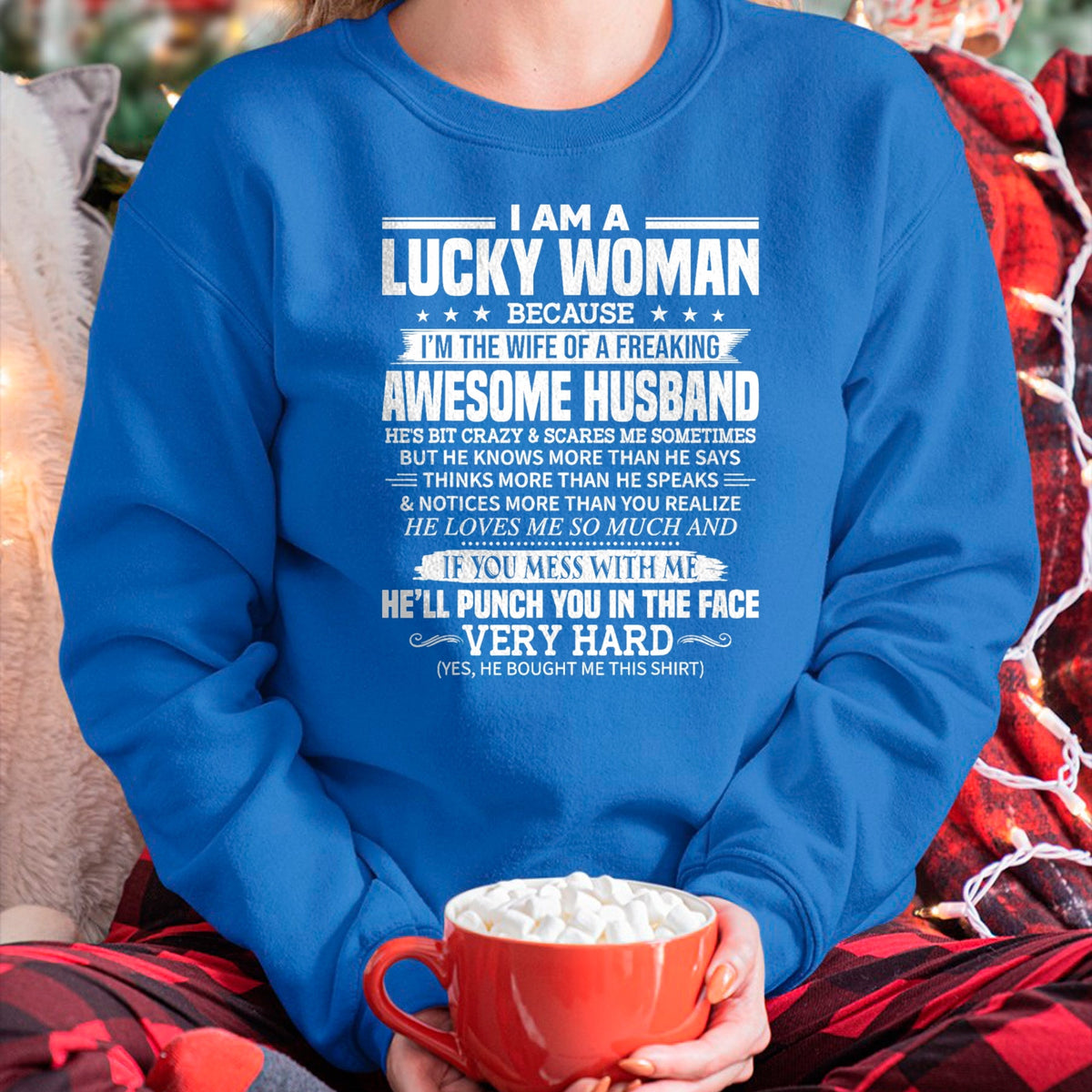 Best Wife Shirt, Wife and Husband Unisex T-Shirt/Hoodie/Sweatshirt HLT00 - Gift for wife T shirt, lucky wife   A Lucky Woman I'm the wife of a freaking awesome husband T-Shirt (1)