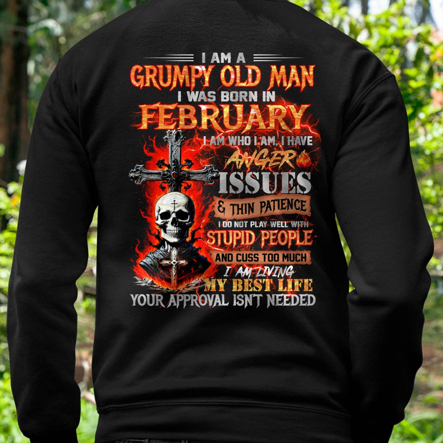 FEBRUARY - GRUMPY OLD MAN T-SHIRT - FUNNY SKULL ANGER ISSUES TEE - PERFECT GIFT FOR MEN SNOW02 (SKU12-319-02)