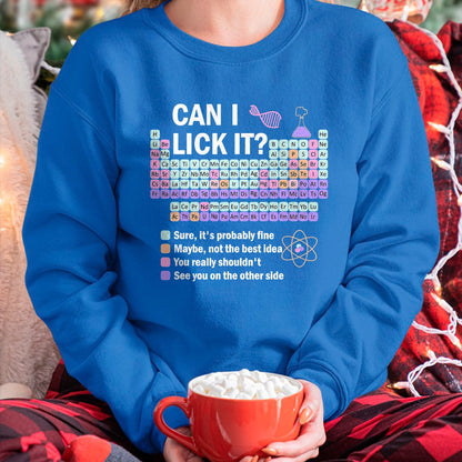 Best Teacher Shirt, Funny Teacher UnisexT-Shirt/Hoodie/Sweatshirt HLT00 - Can I Lick It Periodic Table Kids Science Gifts Teacher T-Shirt