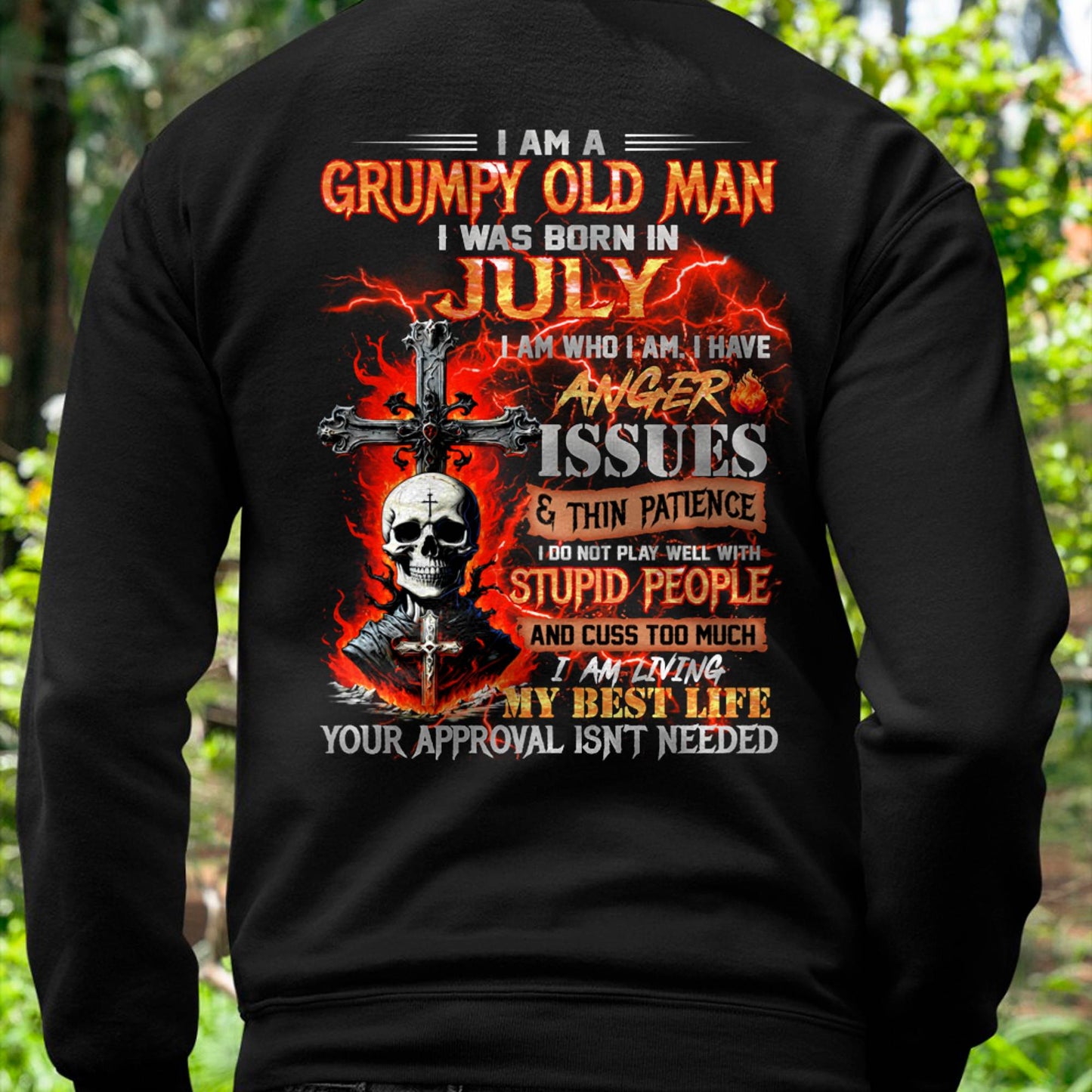 JULY - GRUMPY OLD MAN T-SHIRT - FUNNY SKULL ANGER ISSUES TEE - PERFECT GIFT FOR MEN SNOW07 (SKU12-319-07)