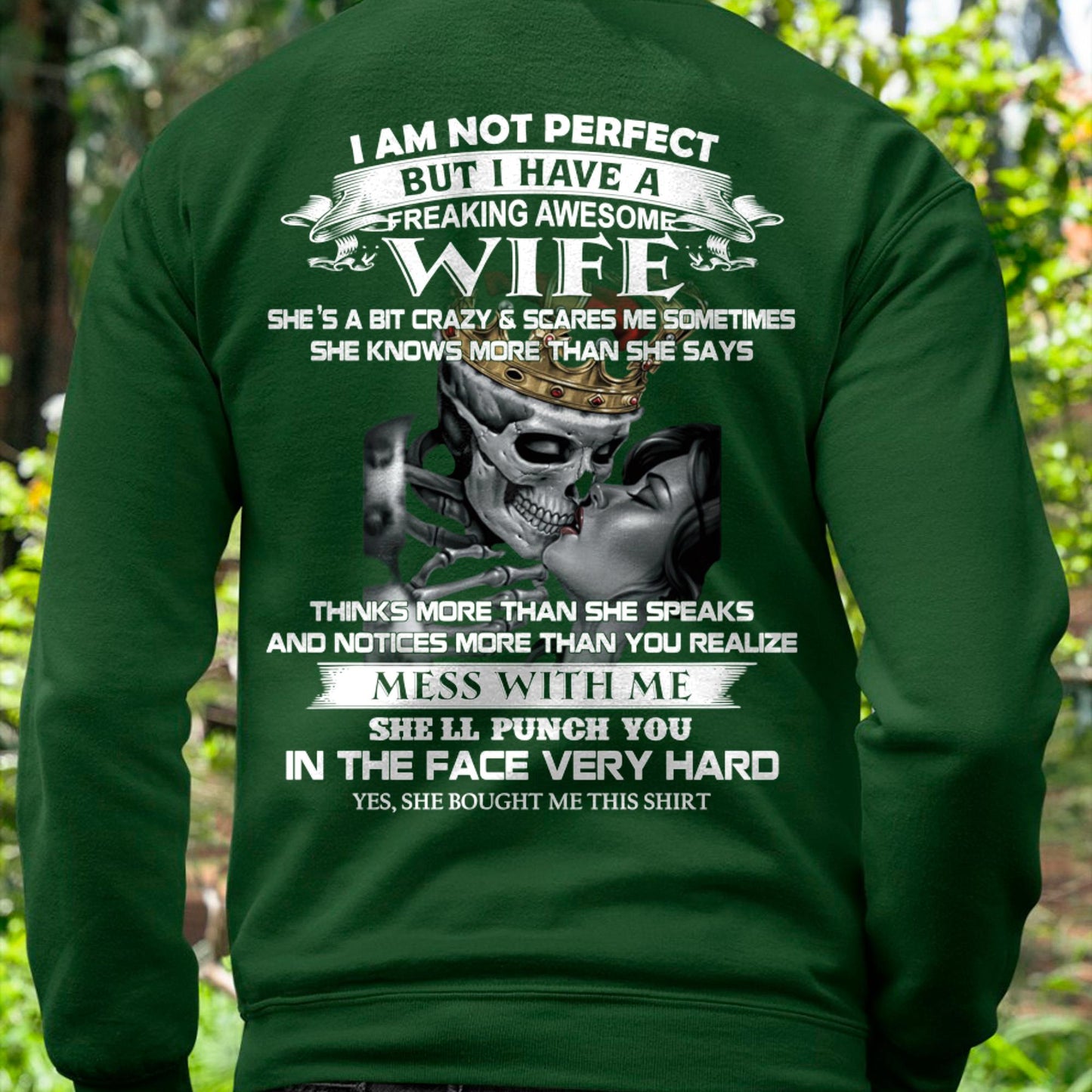 I Am Not Perfect But I Have A Freaking Awesome Wife - Gift For Husband From Wife - SNOW00 (SKU06-34-00)