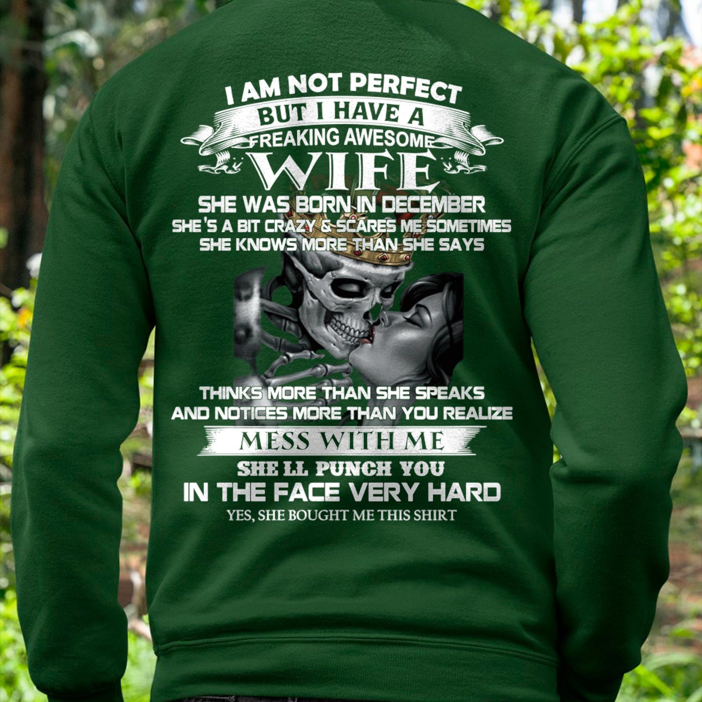 December - I Am Not Perfect But I Have A Freaking Awesome Wife - Gift For Husband From Wife - SNOW12 (SKU06-34-12)