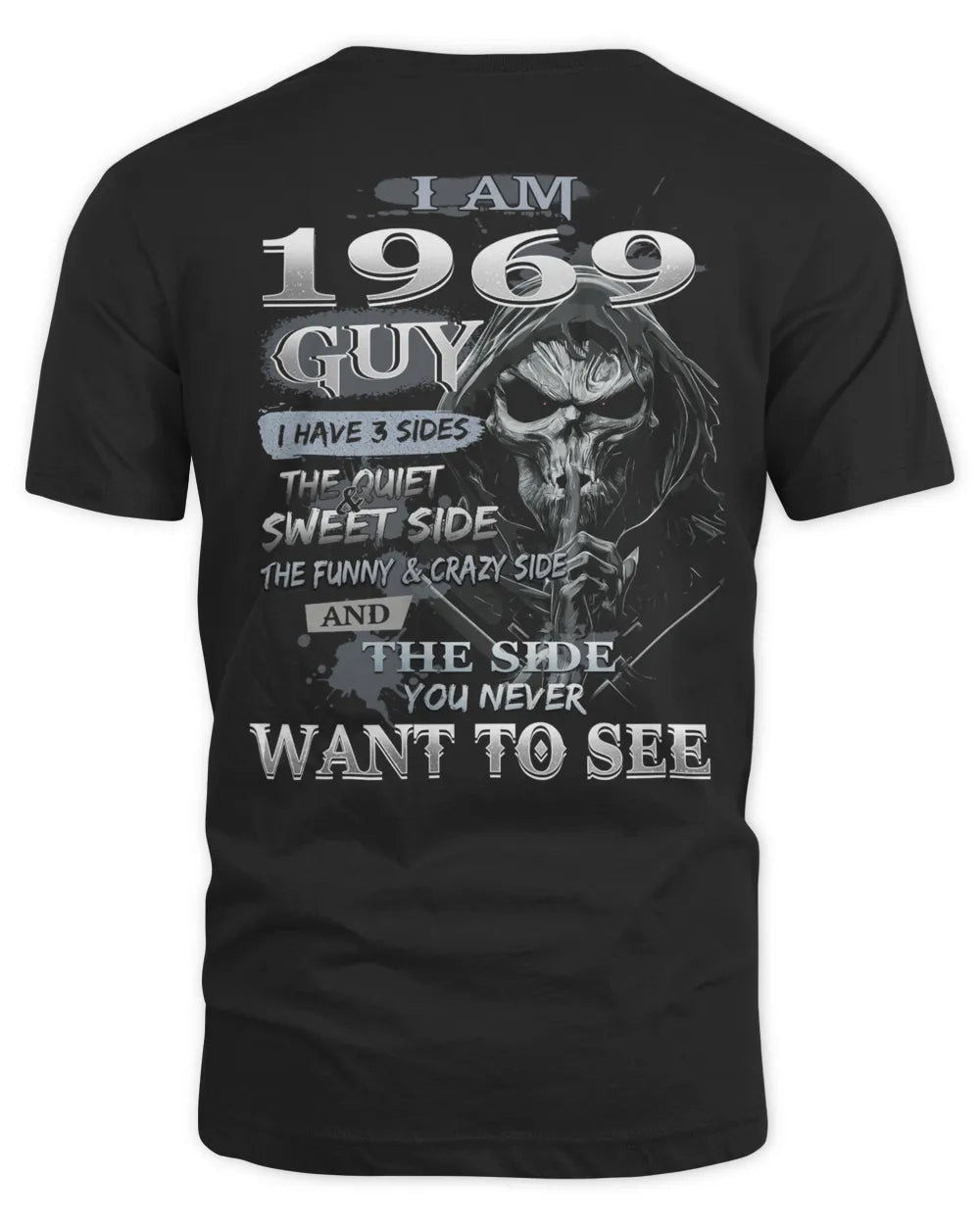 I Am 1969 Guy, I Have 3 Sides US1969