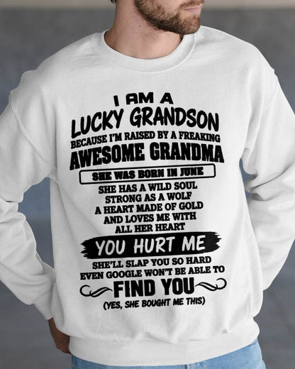 JUNE, I AM A LUCKY GRANDSON - SHIRT FROM GRANDMA TO GRANDSON - SNOW06 (SKU2609-327-06)