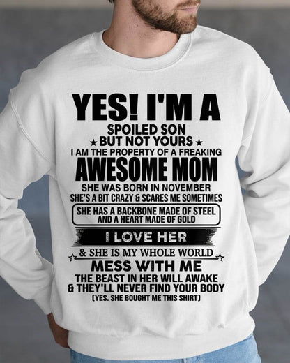 NOVEMBER, I AM THE PROPERTY OF A FREAKING AWESOME MOM - GIFT T SHIRT FROM MOM TO SON - SNOW11 (SKU2603-08-11)