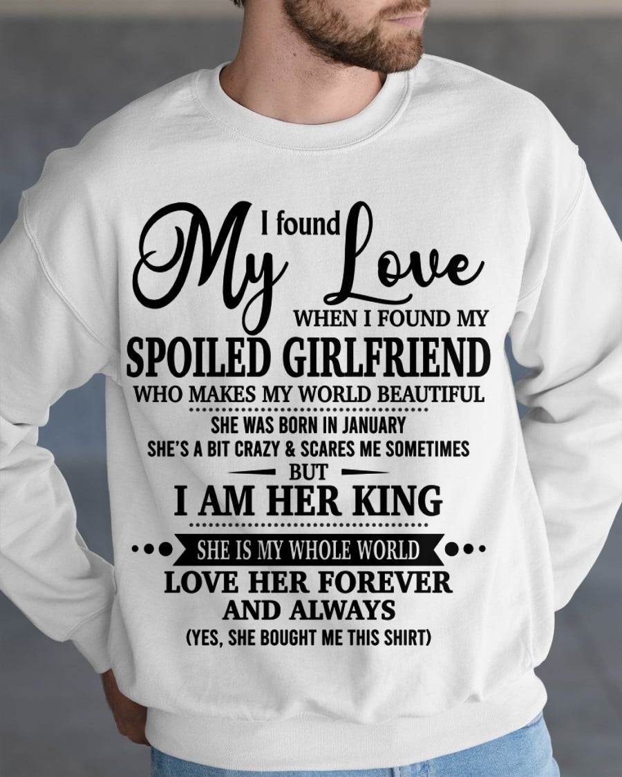 JANUARY, I found My Love WHEN I FOUND MY SPOILED GIRLFRIEND – GIFT T SHIRT FROM WIFE FOR HUSBAND – SNOW MALE01 (SKU26T-01217-01)