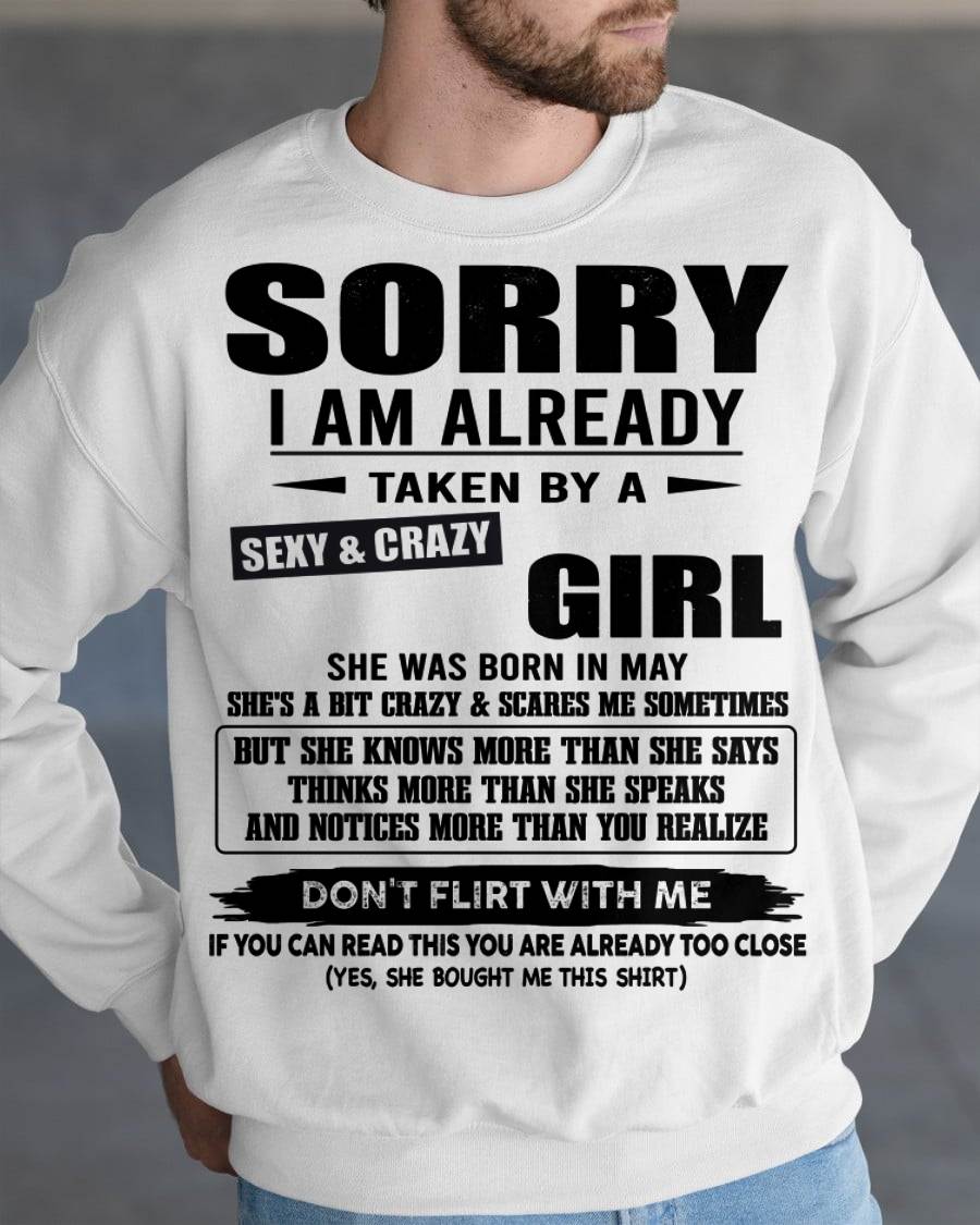 MAY, SORRY I AM ALREADY TAKEN BY A SEXY & CRAZY GIRL – SNOW MALE05 (SKU26T-01163-05)