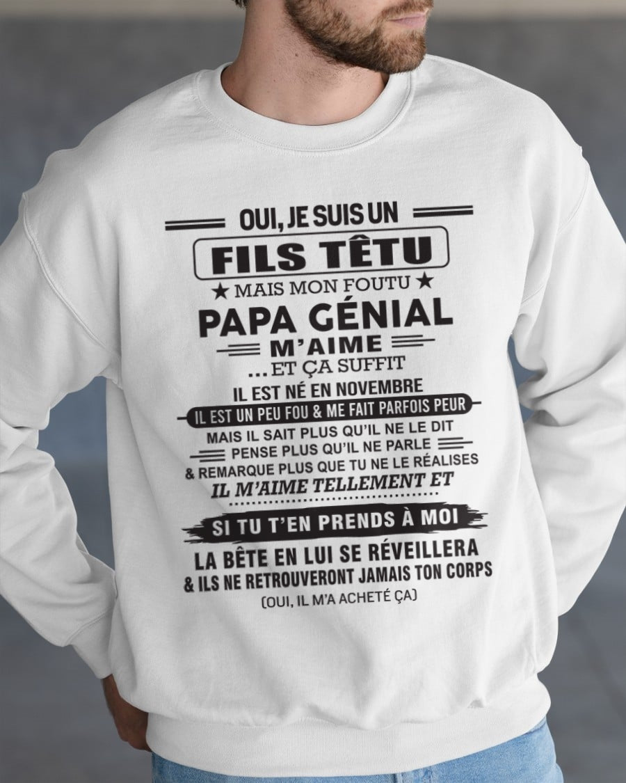 NOVEMBRE - Oui, je suis un garçon têtu – T-shirt | Cadeau d’anniversaire de papa pour son fils - SNOW11 / fr11 (SKU12-260-11)