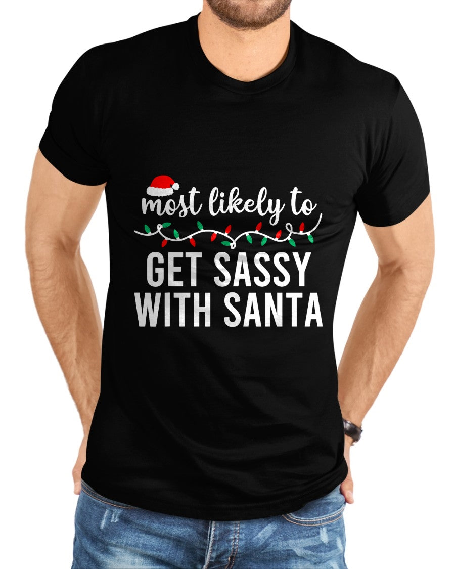 Most Likely To Christmas Shirt Matching Family Pajamas Funny T-Shirt - Christmas Unisex T-Shirt/Hoodie/Sweatshirt - SNOW00