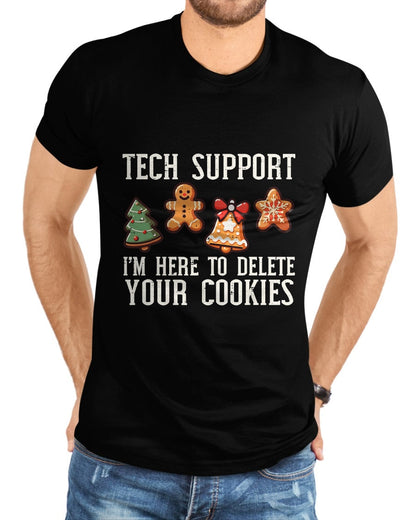 Christmas Tech Support Here To Delete Cookies Xmas Men Women T-Shirt - Christmas Unisex T-Shirt/Hoodie/Sweatshirt - SNOW00