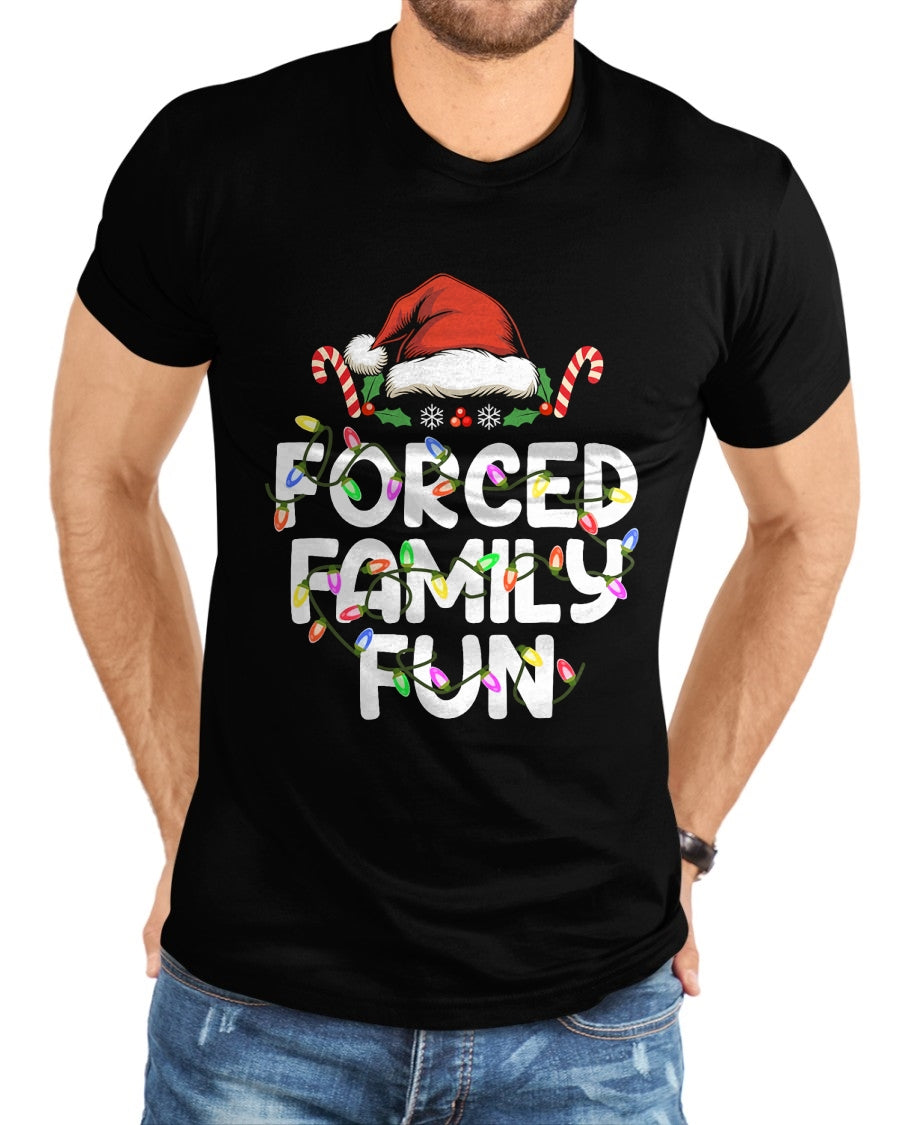 Forced Family Fun Christmas Pajamas Funny T-Shirt - Christmas Unisex T-Shirt/Hoodie/Sweatshirt - SNOW00