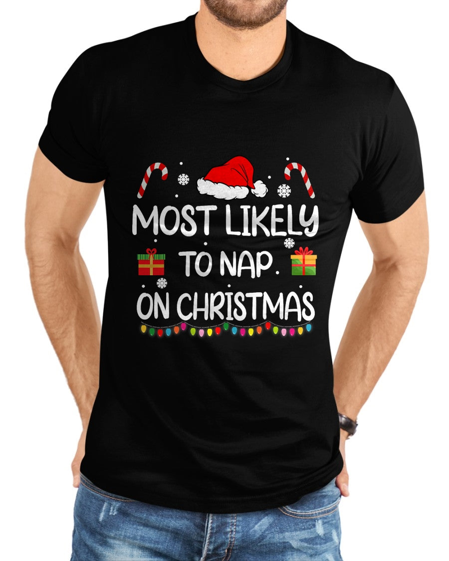 Most Likely To Nap On Christmas family funny matching T-Shirt - Christmas Unisex T-Shirt/Hoodie/Sweatshirt - SNOW00