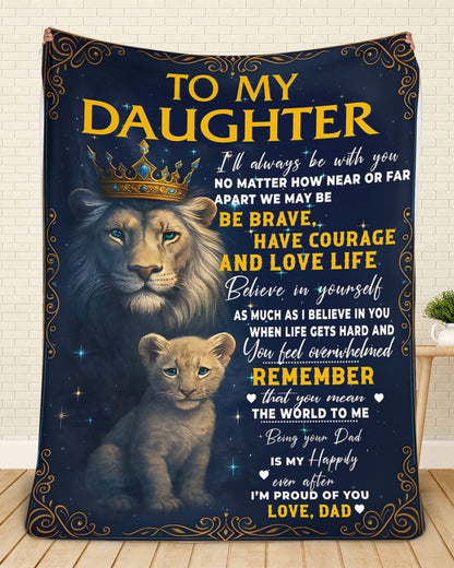Special Gift For Your Daughter Blanket - From Dad (SKUB12-95)