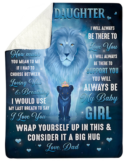 Special Gift For Your Daughter Blanket - From Dad (SKUB12-141)