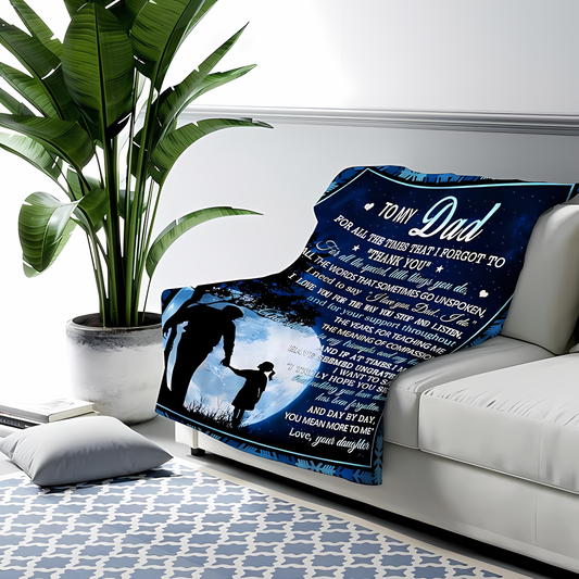 Special Gift For Dad -From Daughter Blanket