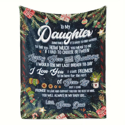Christmas Gift For Daughter-From Dad Blanket
